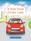 Image for A Ride Down Career Lane