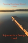 Image for Sojourner in a Foreign Land : A Memoir