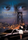 Image for Through the Chauffeur&#39;s Eyes