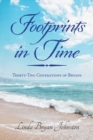 Image for Footprints in Time : Thirty-Two Generations of Bryans