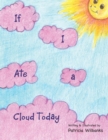 Image for If I Ate a Cloud Today