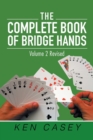 Image for The Complete Book of Bridge Hands : Volume 2 Second Edition 2019