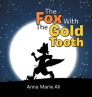 Image for The Fox with the Gold Tooth