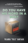 Image for Do You Have His Word in a Box?