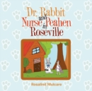 Image for Dr. Rabbit and Nurse Peahen in Roseville