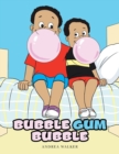 Image for Bubble Gum Bubble