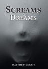 Image for Screams &amp; Dreams