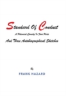 Image for Standard Of Conduct and Three Autobiographical Sketches