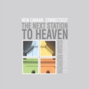 Image for Next Station to Heaven: New Canaan, Connecticut