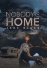 Image for Nobody&#39;s Home