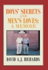 Image for Boys&#39; Secrets and Men&#39;s Loves : A Memoir