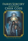 Image for Fairies Sorcery and the Greek Gods