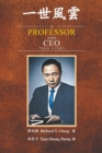 Image for A Professor and Ceo : True Story