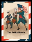 Image for The Polka March