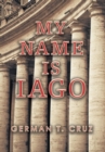 Image for My Name Is Iago