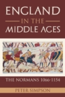 Image for England in the Middle Ages : The Normans 1066-1154