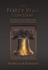 Image for The Forty Year Con Game