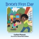 Image for Bryce&#39;s First Day