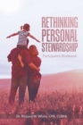 Image for Rethinking Personal Stewardship : Participant&#39;s Workbook