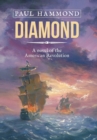 Image for Diamond : A Novel of the American Revolution
