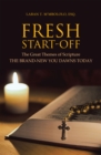 Image for Fresh Start-Off: The Great Themes of Scripture the Brand-New You Dawns Today