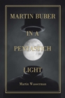Image for Martin Buber in a Pentastich Light