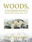 Image for Woods, a Summer Weave