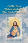 Image for I Am Amen Yahweh Yashar&#39;el Your Savior, Your King
