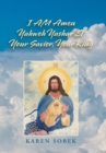 Image for I Am Amen Yahweh Yashar&#39;el Your Savior, Your King