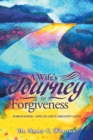 Image for A Wife&#39;s Journey to Forgiveness