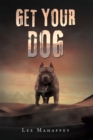 Image for Get Your Dog
