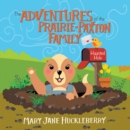 Image for Adventures of the Prairie-Paxton Family: Haunted Hole