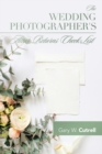Image for The Wedding Photographer&#39;s Altar Returns Check-List