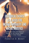Image for Historical Events as a Basis for Income Inequality and Social Injustice