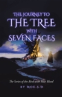 Image for Journey to the Tree With Seven Faces: Book Two