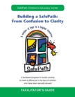Image for Building a Safepath : from Confusion to Clarity: Facilitator&#39;s Guide