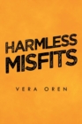 Image for Harmless Misfits