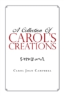 Image for A Collection of Carol&#39;s Creations