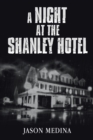 Image for A Night at the Shanley Hotel