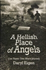 Image for A Hellish Place of Angels : Con Thien: One Man&#39;s Journey