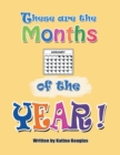 Image for These Are the Months of the Year! : These Are the 12 Months of the Year!