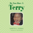 Image for Do You Have a Terry