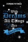 Image for With Dreams All Things Are Possible