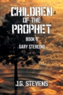 Image for Children of the Prophet: Book 6: Gary Sterling