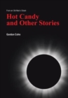 Image for Hot Candy and Other Stories : From an Old Man&#39;s Closet
