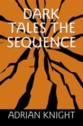 Image for Dark Tales the Sequence