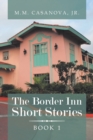 Image for The Border Inn Short Stories