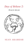Image for Days of Beltane 2 : Peace Head