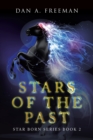 Image for Stars of the Past : Star Born Series Book 2