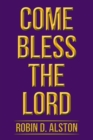 Image for Come Bless the Lord